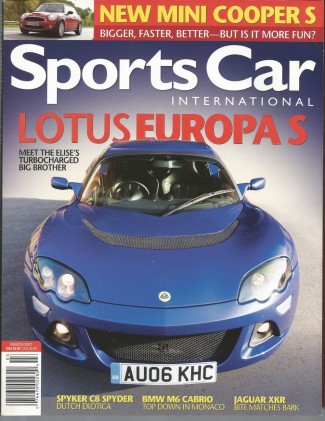 SPORTS CAR INTERNATIONAL 2007 MAR - NEW MINI & EUROPA, XKR, SPYKER C8, RUF RK
